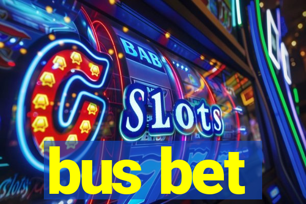 bus bet